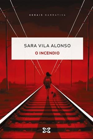 O INCENDIO | 9788411105149 | SARA VILA ALONSO