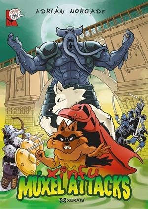 XINFU: MÚXEL ATTACKS | 9788491216087 | ADRIÁN MORGADE