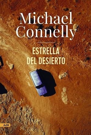 ESTRELLA DEL DESIERTO (ADN) | 9788411481649 | MICHAEL CONNELLY