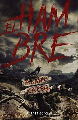 EL HAMBRE | 9788411482479 | ALMA KATSU