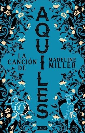 LA CANCIÓN DE AQUILES [ADN] | 9788411485166 | MADELINE MILLER