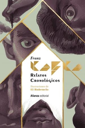 RELATOS CRONOLÓGICOS [EDICIÓN ILUSTRADA] | 9788411485142 | FRANZ KAFKA