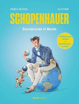 SCHOPENHAUER: EL MUNDO COMO VOLUNTAD Y REPRESENTACIÓN [CÓMIC] | 9788411486538 | FRANCIS MÉTIVIER