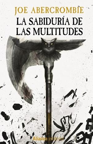 LA SABIDURÍA DE LAS MULTITUDES | 9788411487061 | JOE ABERCROMBIE