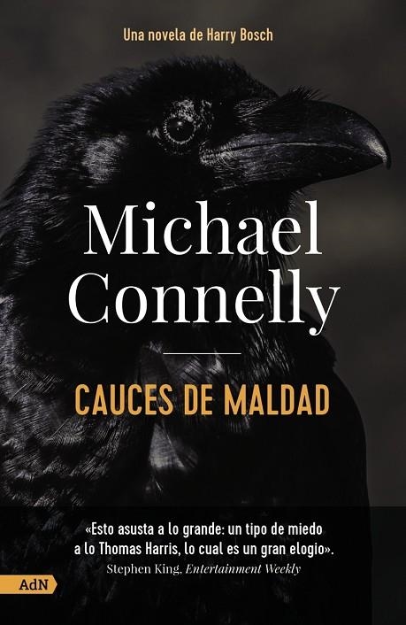 CAUCES DE MALDAD [ADN] | 9788413628462 | MICHAEL CONNELLY