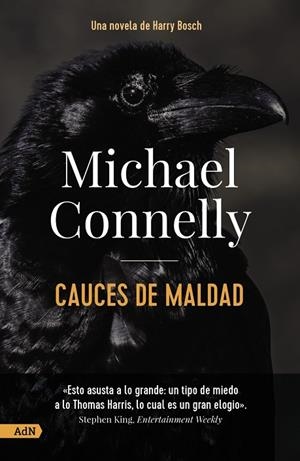 CAUCES DE MALDAD [ADN] | 9788413628462 | MICHAEL CONNELLY