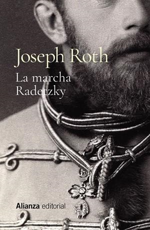 LA MARCHA RADETZKY | 9788413628431 | JOSEPH ROTH
