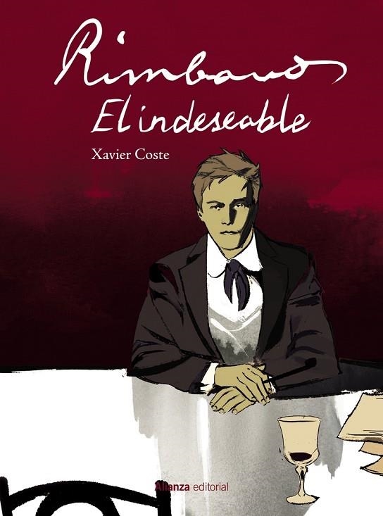 RIMBAUD, EL INDESEABLE [CÓMIC] | 9788413629889 | XAVIER COSTE