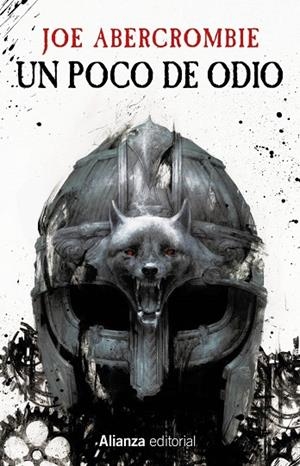 UN POCO DE ODIO | 9788413628905 | JOE ABERCROMBIE