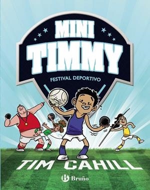 MINI TIMMY, 13. FESTIVAL DEPORTIVO | 9788469668962 | TIM CAHILL