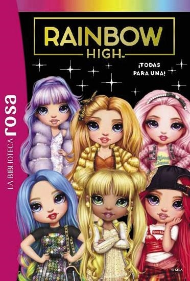 LA BIBLIOTECA ROSA. RAINBOW HIGH, 5. ¡TODAS PARA UNA! | 9788419316394 | VANESSA RUBIO-BARREAU