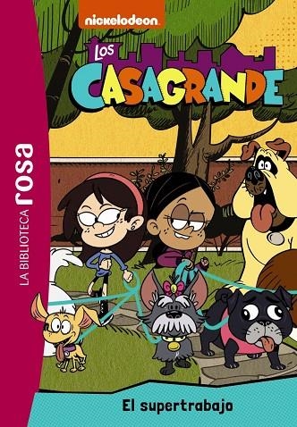 LA BIBLIOTECA ROSA. LOS CASAGRANDES, 1. EL SUPERTRABAJO | 9788419316691 | CAROLINE GUINETON