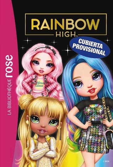 LA BIBLIOTECA ROSA. RAINBOW HIGH, 6. UN CRUSH EN RAINBOW HIGH | 9788419316639 | VANESSA RUBIO-BARREAU