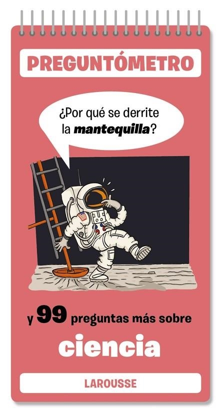 ¿POR QUÉ SE DERRITE LA MANTEQUILLA? | 9788410124301 | LAROUSSE EDITORIAL