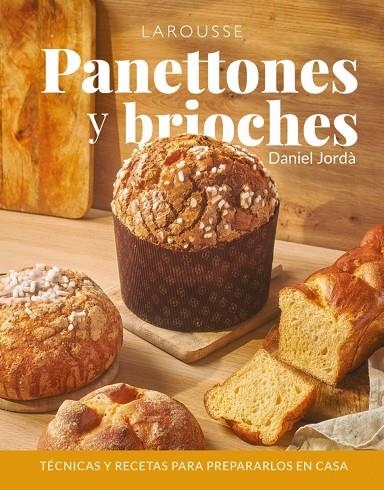 PANETTONES Y BRIOCHES | 9788410124646 | DANIEL JORDÀ