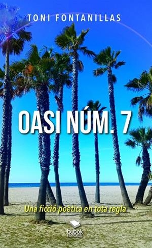OASI NUM 7 | 9788468586779 | TONI FONTANILLAS