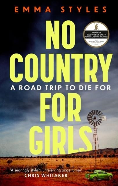 NO COUNTRY FOR GIRLS  | 9780751583861 | EMMA STYLES 