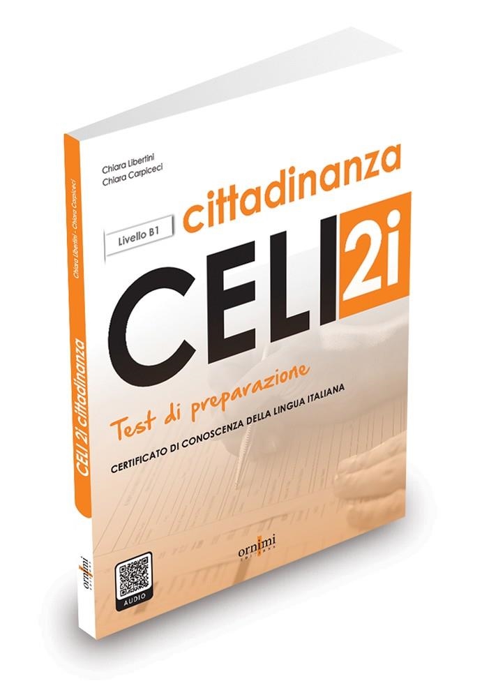 TEST PREPARAZIONE CELI 2I CITTADINANZA | 9786185554514