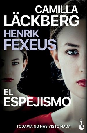 EL ESPEJISMO | 9788408298472 | LÄCKBERG, CAMILLA;FEXEUS, HENRIK
