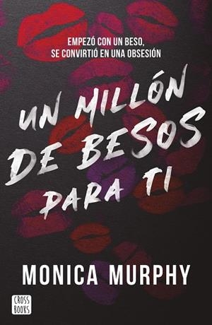 UN MILLÓN DE BESOS PARA TI | 9788408293569 | MURPHY, MONICA
