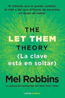 LA CLAVE ESTÁ EN SOLTAR | 9788448042806 | MEL ROBBINS