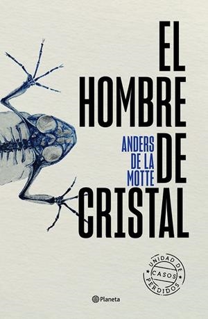 EL HOMBRE DE CRISTAL | 9788408298816 | ANDERS DE LA MOTTE