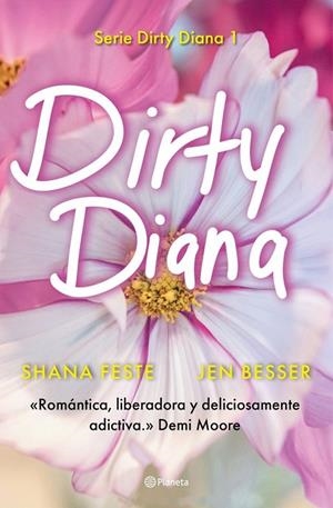 DIRTY DIANA | 9788408301677 | JEN BESSER Y SHANA FESTE