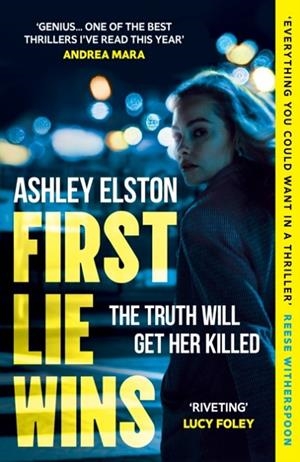FIRST LIE WINS | 9781472295347 | ASHLEY ELSTON