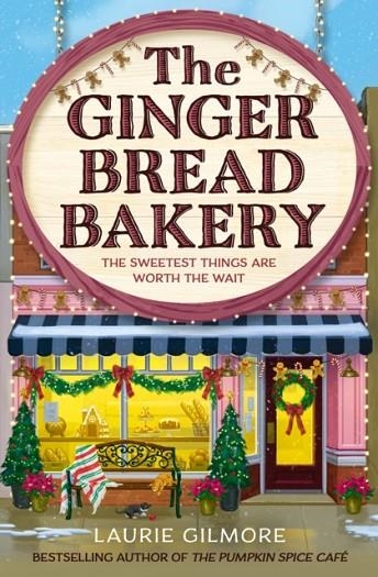 THE GINGERBREAD BAKERY | 9780008728090 | LAURIE GILMORE