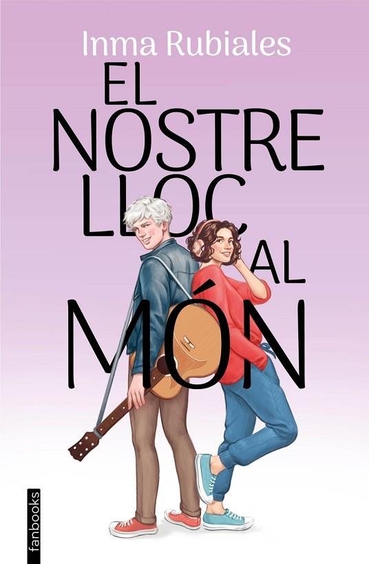 EL NOSTRE LLOC AL MON | 9788410028432 | INMA RUBIALES