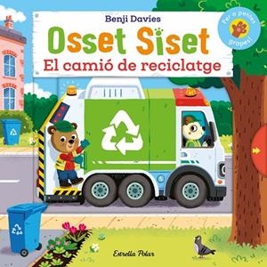 OSSET SISET. EL CAMIO DE RECICLATGE | 9788413899107 | BENJI DAVIES