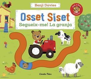 OSSET SISET. SEGUEIX-ME! LA GRANJA | 9788413894447 | BENJI DAVIES