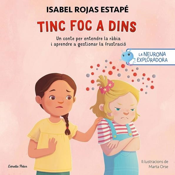 NEURONA EXPLORADORA. FOC | 9791387519414 | ISABEL ROJAS ESTAPÉ / MARTA ORSE