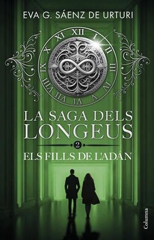 LA SAGA DELS LONGEUS 2. ELS FILLS DE L'ADÁN | 9788466433228 | EVA GARCÍA SÁENZ DE URTURI