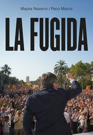 LA FUGIDA | 9788466433655 | MAYKA NAVARRO /  FRANCISCO MARCO FERNÁNDEZ