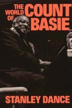 THE WORLD OF COUNT BASIE | 9780306802454 | STANLEY DANCE