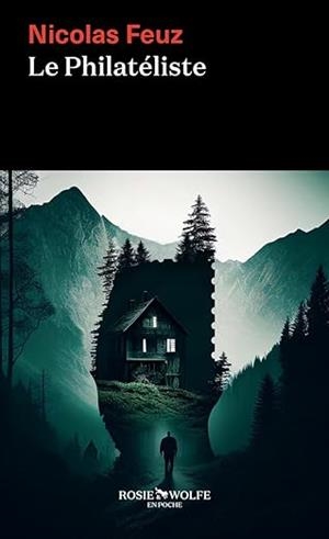 LE PHILATÉLISTE | 9782889730681 | FEUZ, NICOLAS