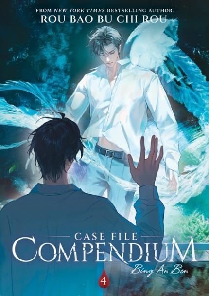 CASE FILE COMPENDIUM: BING AN BEN (NOVEL) VOL. 4 | 9798888433140 | ROU BAO BU CHI ROU
