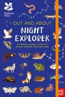 NATIONAL TRUST: OUT AND ABOUT NIGHT EXPLORER | 9781788004404 | ROBYN SWIFT 