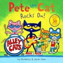 PETE THE CAT ROCKS ON! : INCLUDES OVER 30 STICKERS! | 9780063111493 | JAMES DEAN