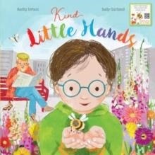 KIND LITTLE HANDS | 9781915641212 | KATHY URBAN