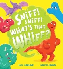 SNIFF, SNIFF... WHAT'S THAT WHIFF? | 9780702317866 | LUCY ROWLAND