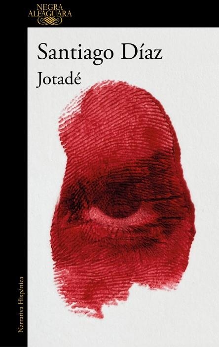 JOTADÉ (JOTADÉ 1) | 9788410299498 | SANTIAGO DÍAZ