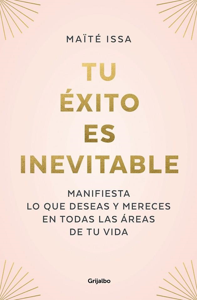 TU ÉXITO ES INEVITABLE | 9788425362378 | MAÏTÉ ISSA