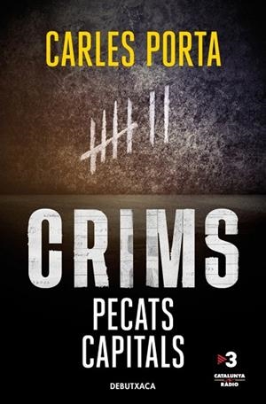 CRIMS. PECATS CAPITALS (CRIMS 3) | 9788419394705 | CARLES PORTA