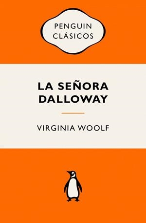 LA SEÑORA DALLOWAY | 9788491057109 | VIRGINIA WOOLF