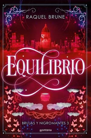 EQUILIBRIO (BRUJAS Y NIGROMANTES 3) | 9788419848796 | RAQUEL BRUNE