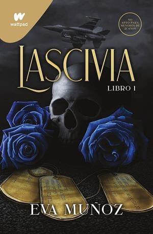 LASCIVIA. LIBRO 1 (PECADOS PLACENTEROS 1) | 9788419085610 | EVA MUÑOZ