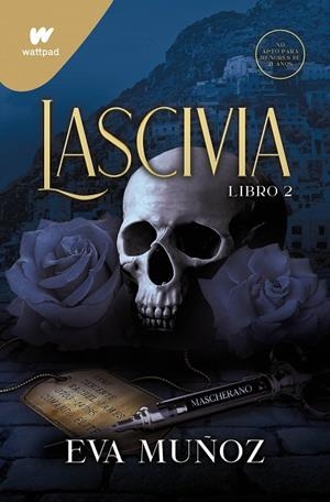 LASCIVIA. LIBRO 2 (PECADOS PLACENTEROS 1) | 9788418798566 | EVA MUÑOZ