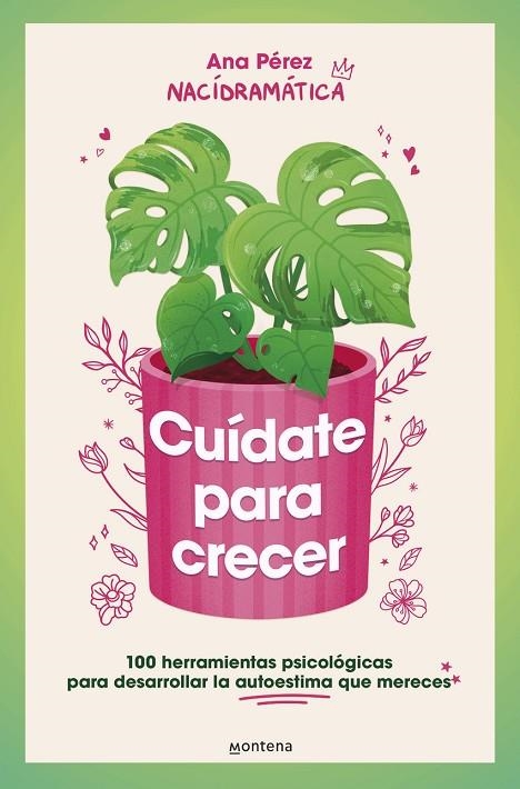 CUÍDATE PARA CRECER | 9788410050044 | ANA PÉREZ